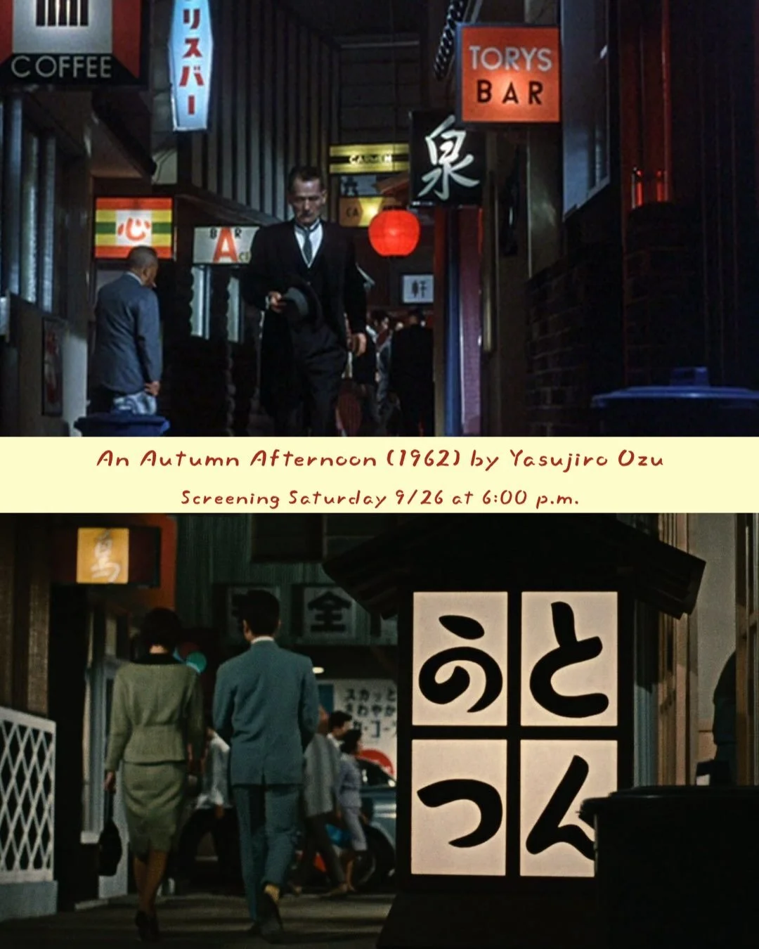 🍁✨Sweater weather is near (type YES to affirm), come welcome its arrival at our screening of Yasujirō Ozu&rsquo;s nostalgic navigation of life&rsquo;s seasonal changes, AN AUTUMN AFTERNOON. 

The last film by Yasujirō Ozu was also his final masterpi