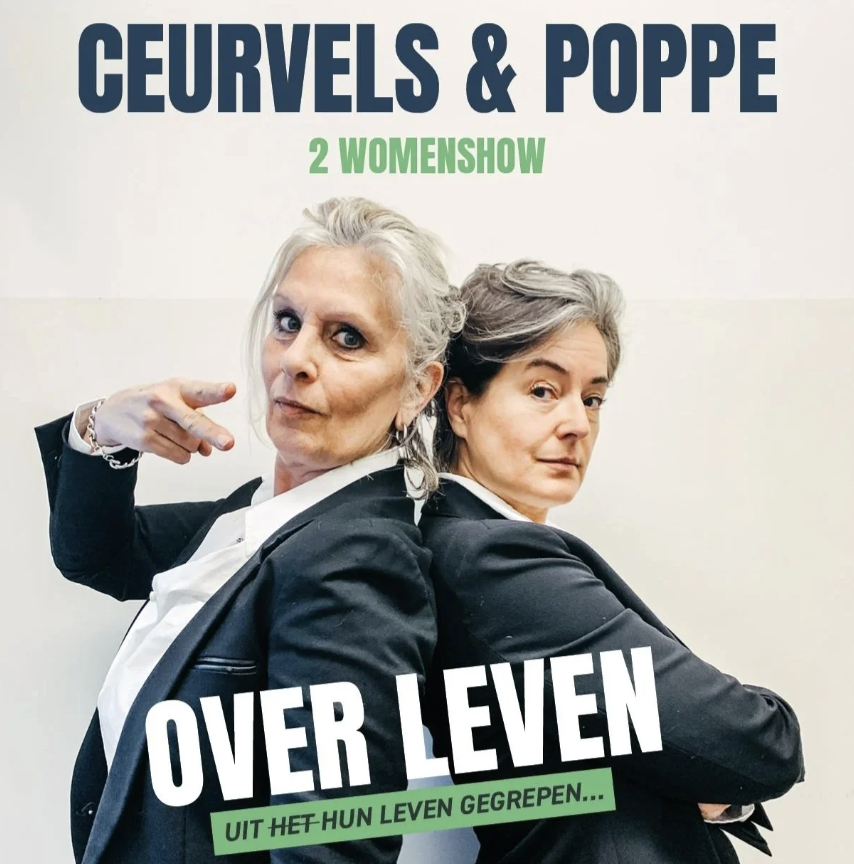 Ann Ceurvels en Tania Poppe- voorstelling 'Over Leven'- Diversiteit en Inclusie- Stand-up- Two women show-www.annceurvels.be