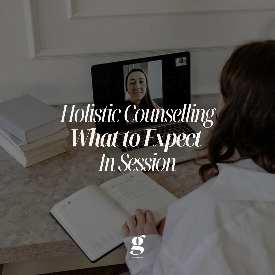 Holistic Counselling - What to Expect