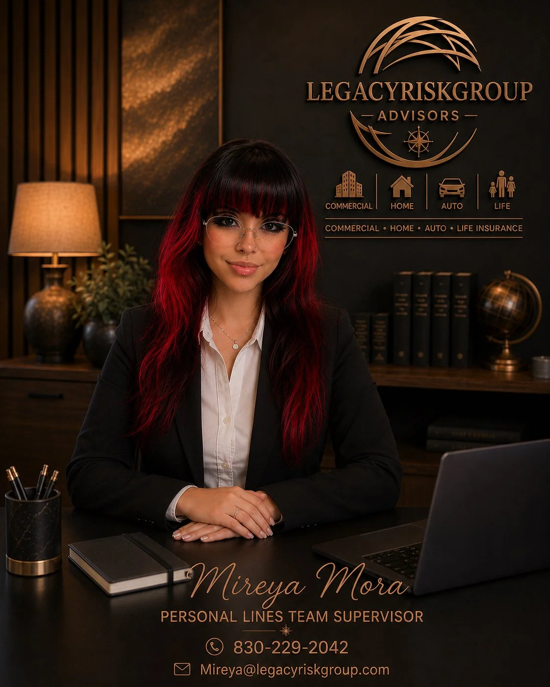 A woman sitting at a desk in an office, wearing glasses and a black blazer with red hair. Behind her on the wall is a logo for Legacy Risk Group Advisors, indicating services in commercial, home, auto, and life insurance. The desk has a closed notebook, a laptop, and some pens. Contact details for Mireya Mora, a personal lines team supervisor, are displayed at the bottom.