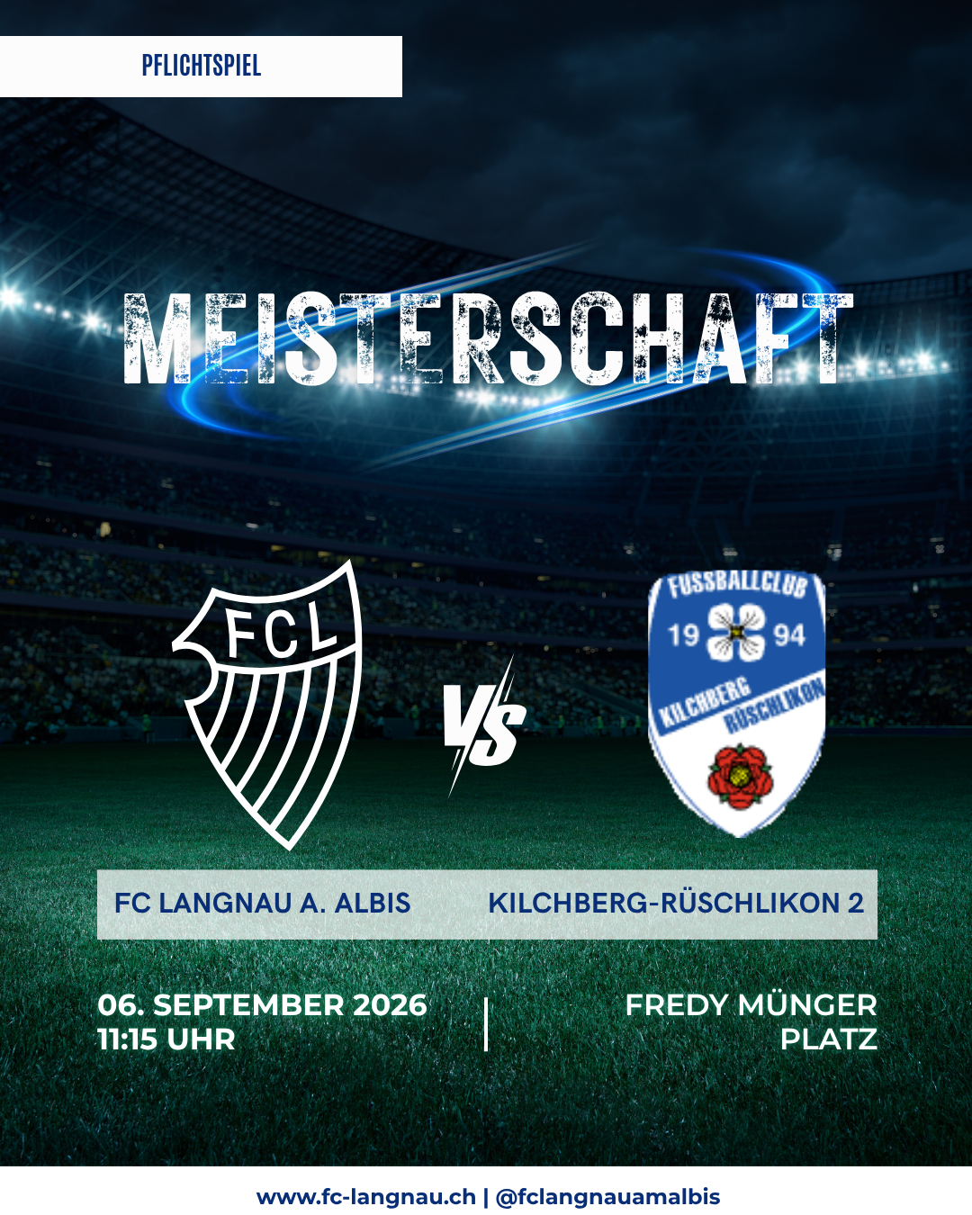 Meisterschaft: FC Langnau a. Albis 1 VS FC Kilchberg-Rüschlikon 2