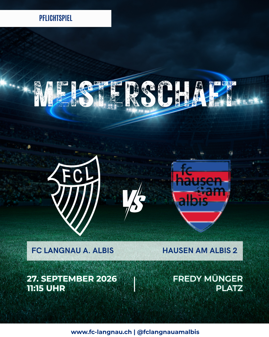 Meisterschaft: FC Langnau a. Albis 1 VS FC Hausen a. Albis 2