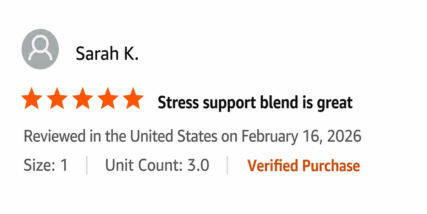 Customer review for stress support blend with five orange stars, review date February 16, 2026, size small, three units, verified purchase.