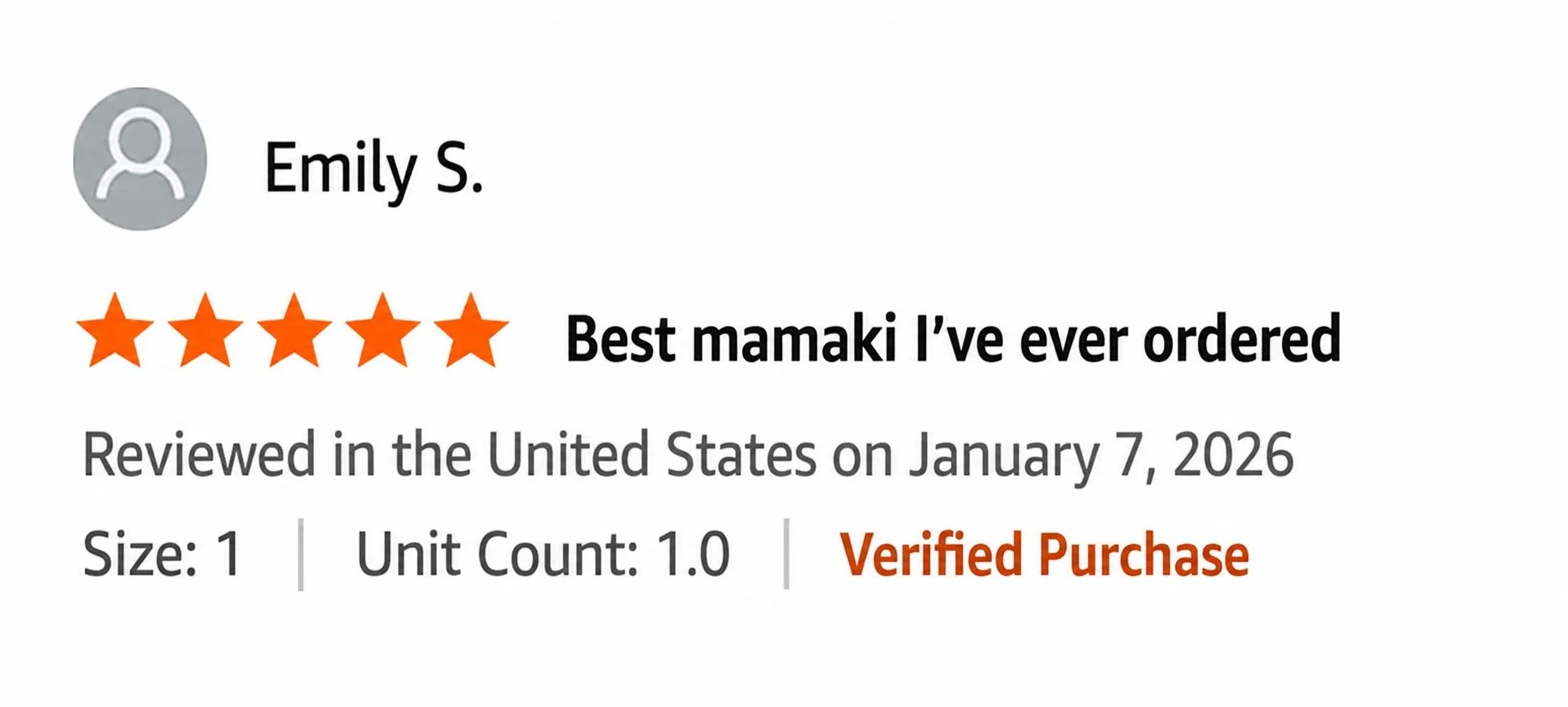 Customer review highlighting a five-star rating with text 'Best mamaki I've ever ordered', reviewed in the United States on January 7, 2026, size 1, unit count 1, verified purchase.
