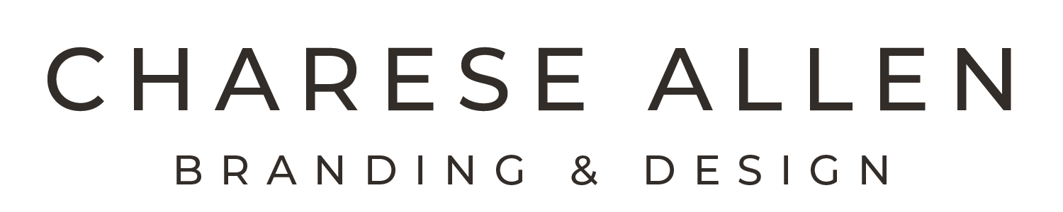 CHARESE ALLEN | BRAND STRATEGY &amp; DESIGN