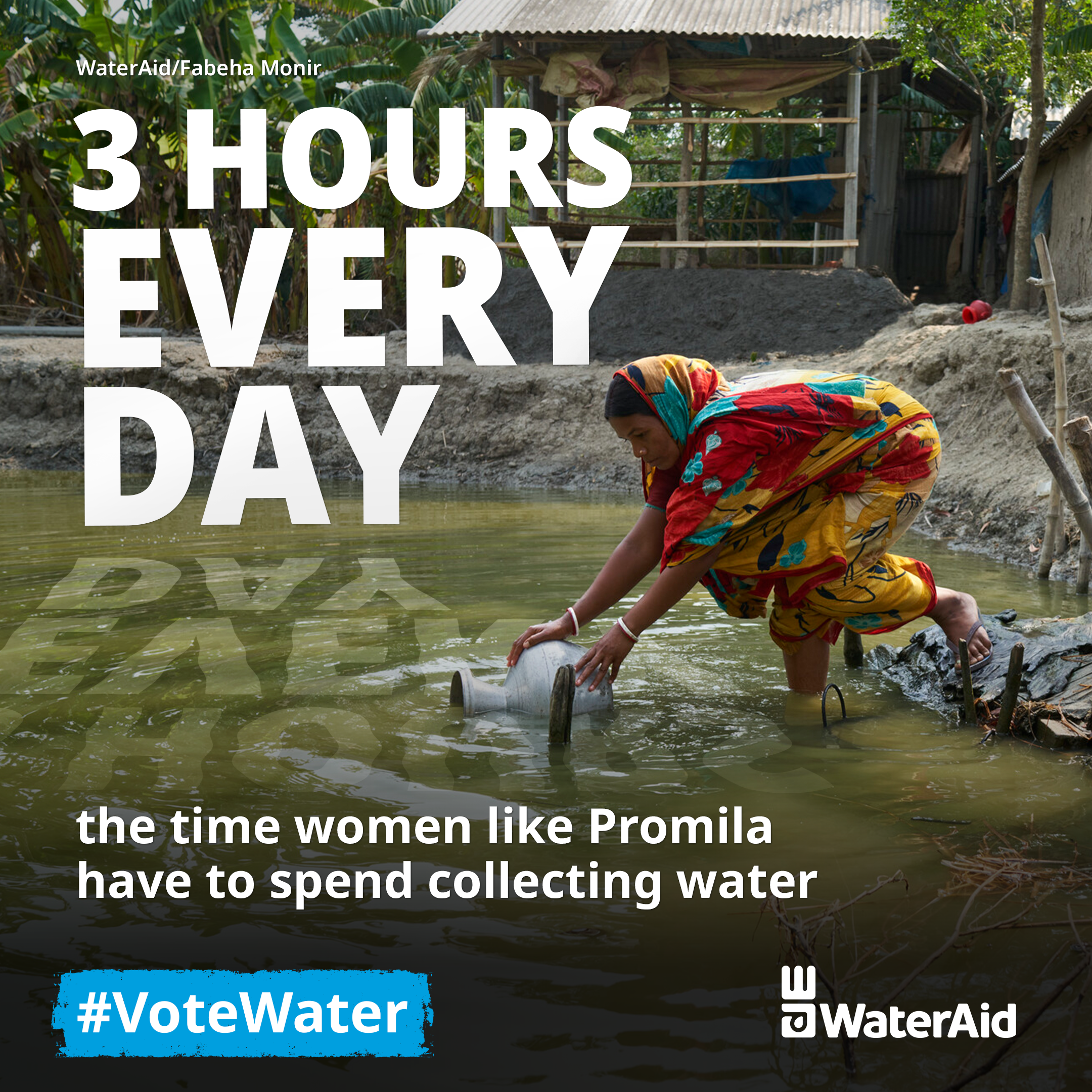 This is a social post which has a picture of a lady collecting water from a pool. Over the top there is text which reads '3 hours every day' showing how long it takes her to collect water every day