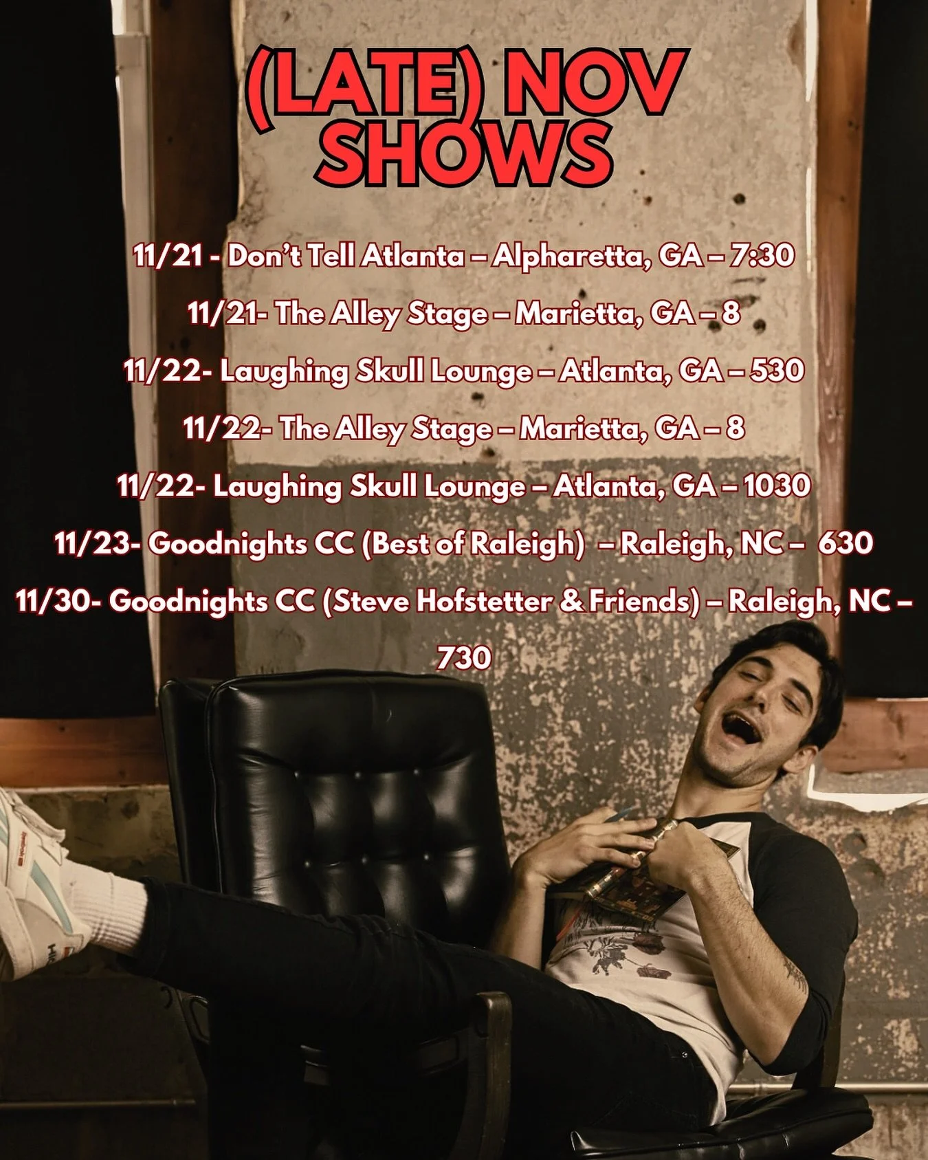 New dates. New jokes. Same Italian 🇮🇹

Catch me this month at @thealleystage @donttellatlanta @laughingskulllounge @goodnightscomedy 🎤 🎤
