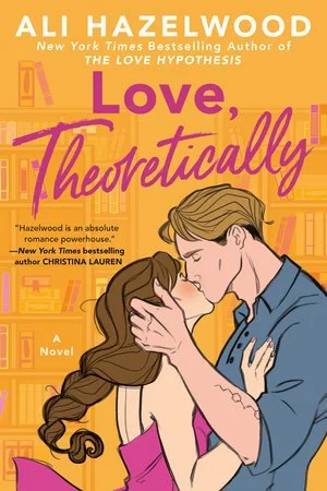 Love, Theoretically - Signed & Personalized