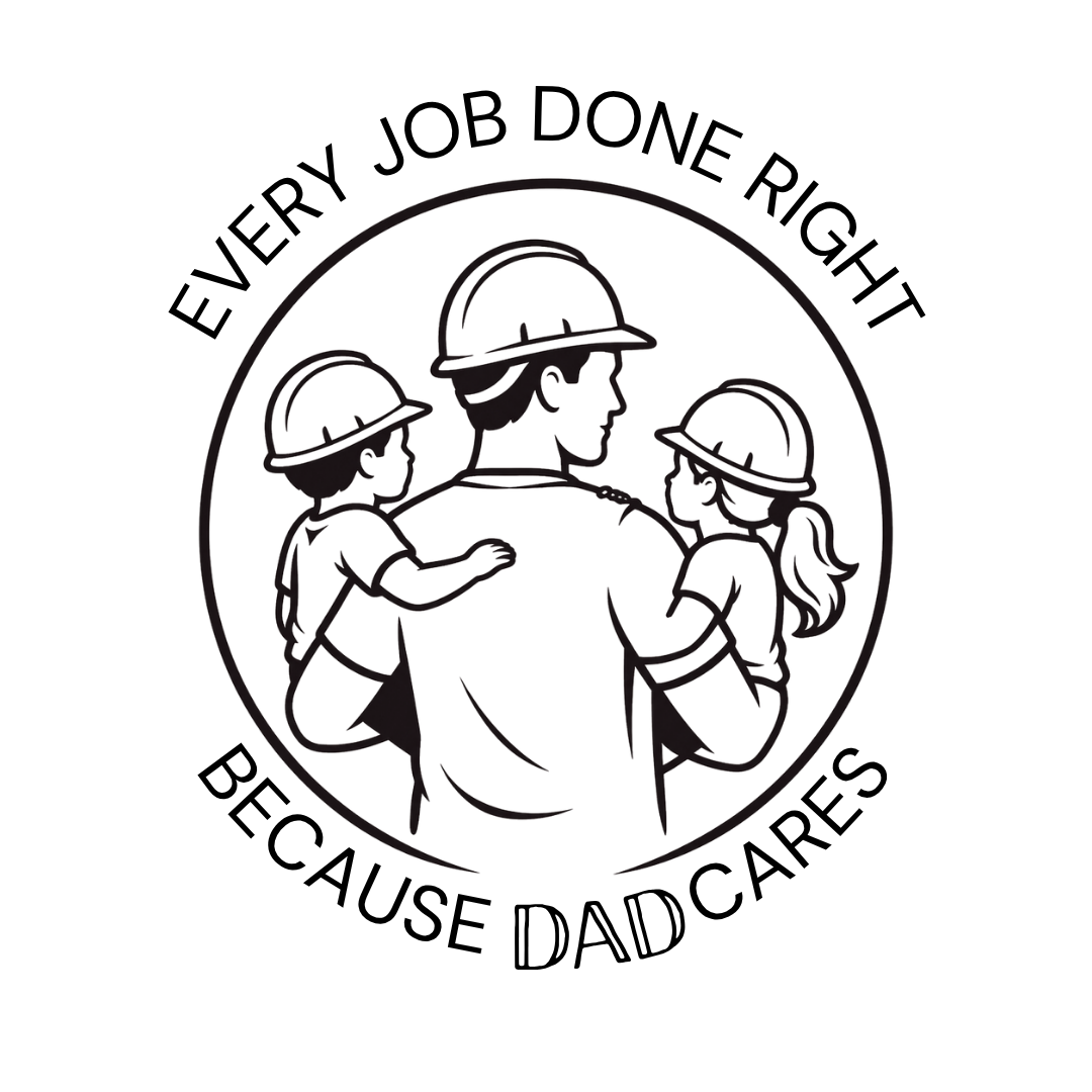 Line art of a father with two children, all wearing construction helmets, with the words "Every Job Done Right Because Dad Cares" encircling them.