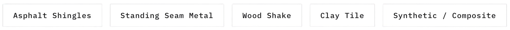 Label row with types of roofing and exterior materials: Asphalt Shingles, Standing Seam Metal, Wood Shake, Clay Tile, Synthetic/Composite