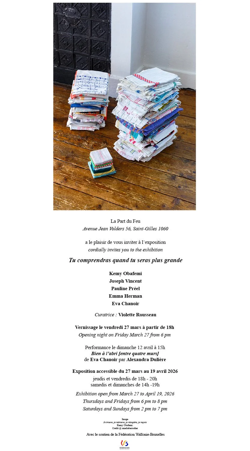 Tu comprendras quand tu seras plus grande - Exposition - La part du Feu 