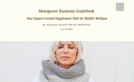 Menopause Harmony Guide Book: Your Expert-Curated Supplement Path for Midlife Wellness
