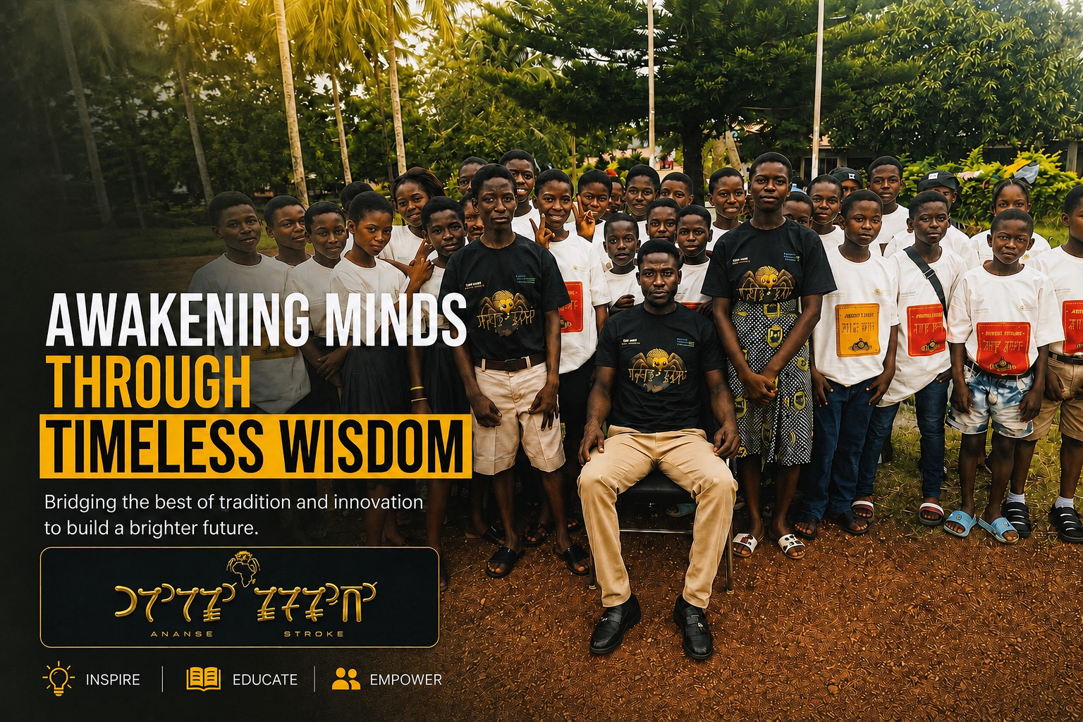A group of children and adults outdoors, with text overlay promoting a program called Ananse Stroke, focusing on inspiring, educating, and empowering through tradition and innovation.