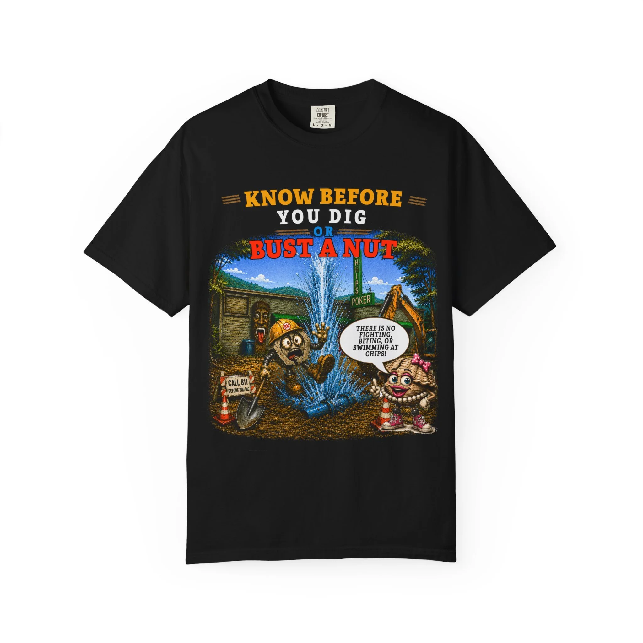 Know Before You Dig  | Graphic T-Shirt