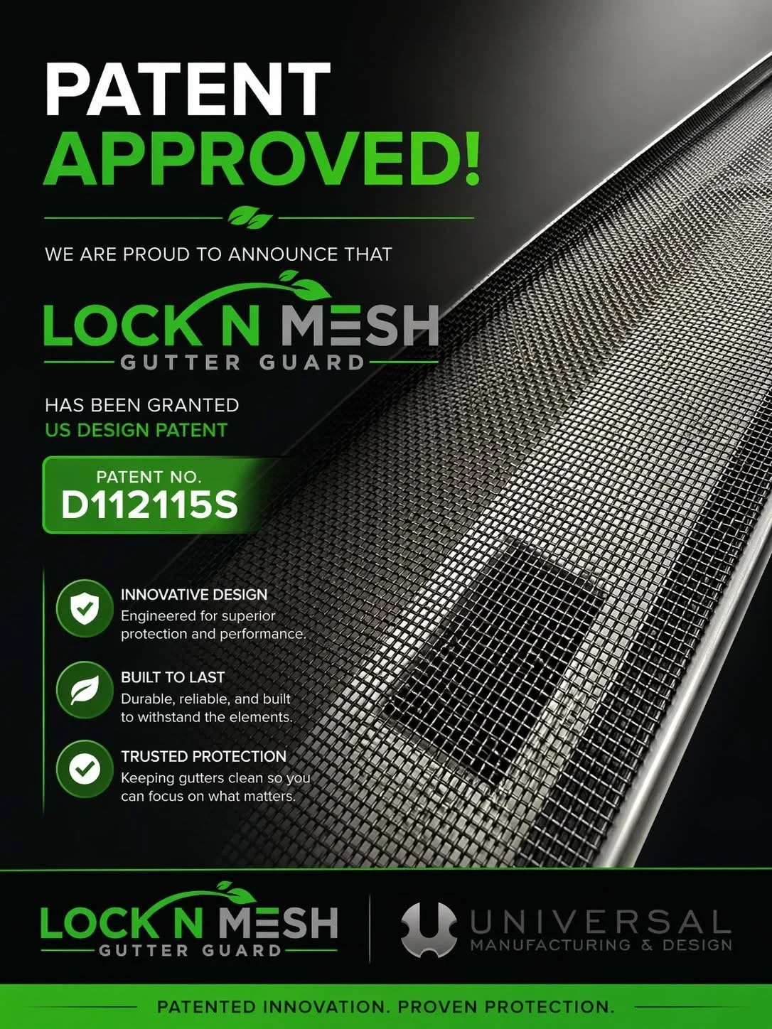 Product packaging for Lock N Mesh gutter guard with a black and green design, features a large image of the mesh gutter guard, and highlights the patent D11215S, innovative design, durability, and trusted protection.