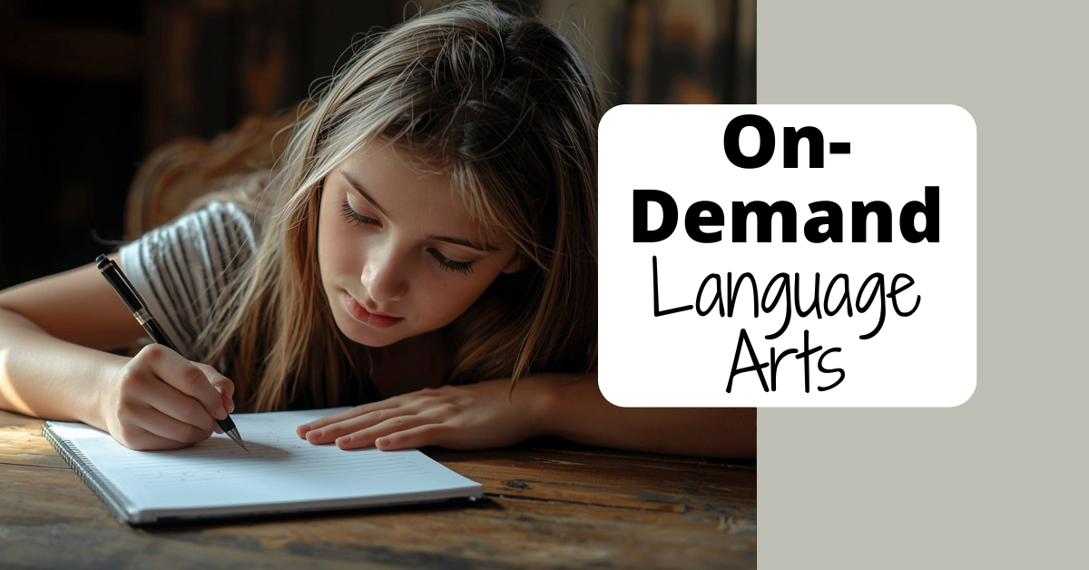 Young girl writing in a notebook at a wooden table, with overlay text that says "On-Demand Language Arts."