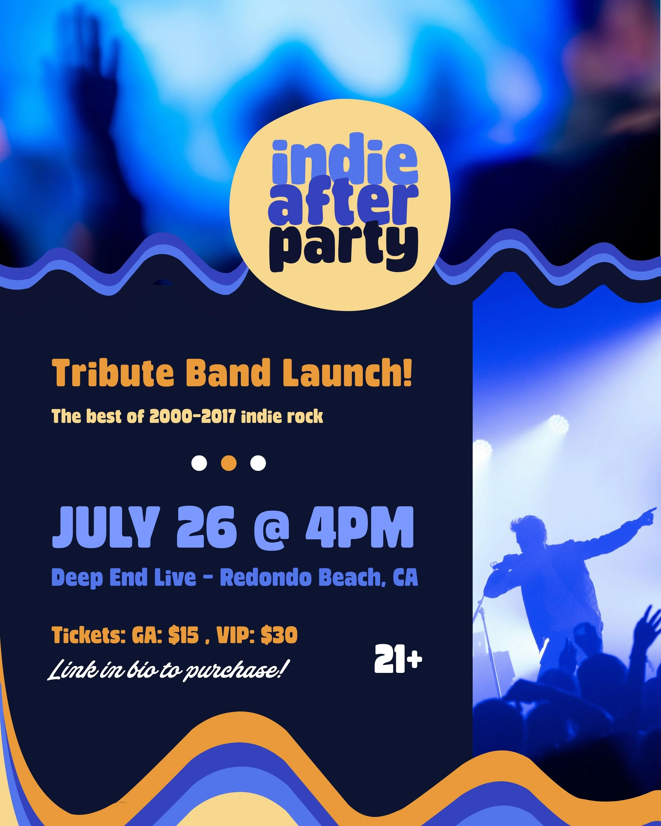 A digital poster promoting an indie rock tribute band launch event. The poster features a blue and orange color scheme with silhouettes of a band performing on stage, vibrant lighting, and wavy patterns. The event details include date, time, location, ticket prices, age restriction, and a link for tickets.