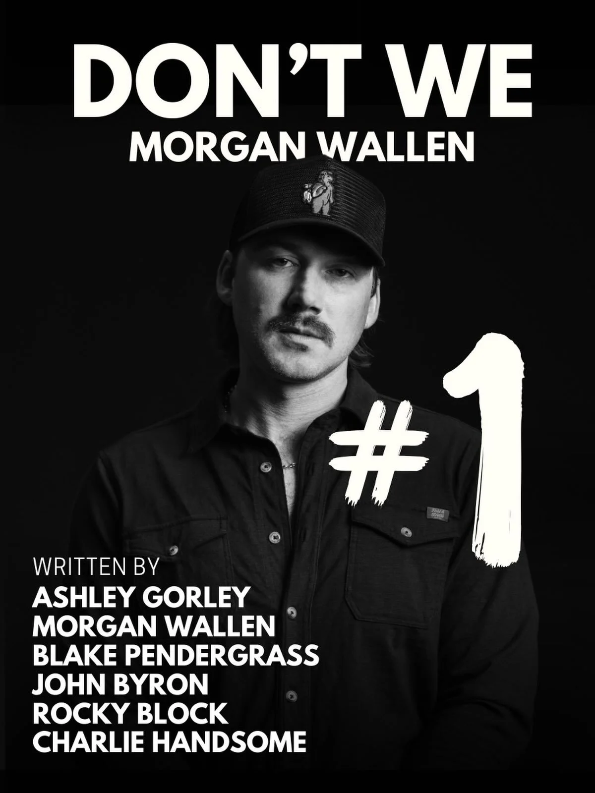 Congrats @morganwallen and team on stacking up another number one hit! Shoutout to the writers #ashleygorley, @morganwallen, @rockyblock, @charliehandsom3, @johnbyronmusic, and @blakemccoypendergrass
