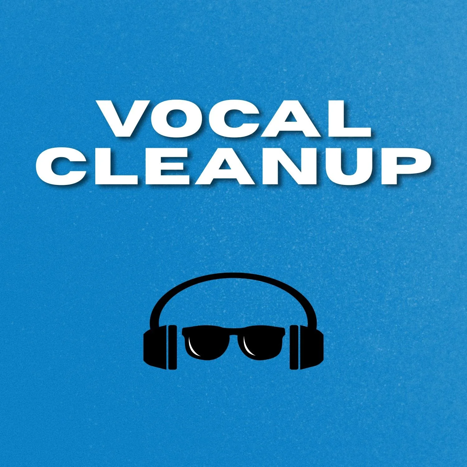 VOCAL CLEANUP