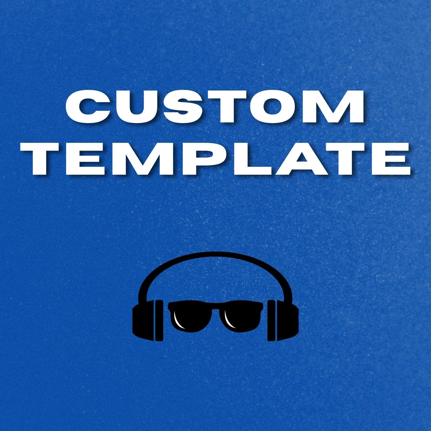 CUSTOM TEMPLATE