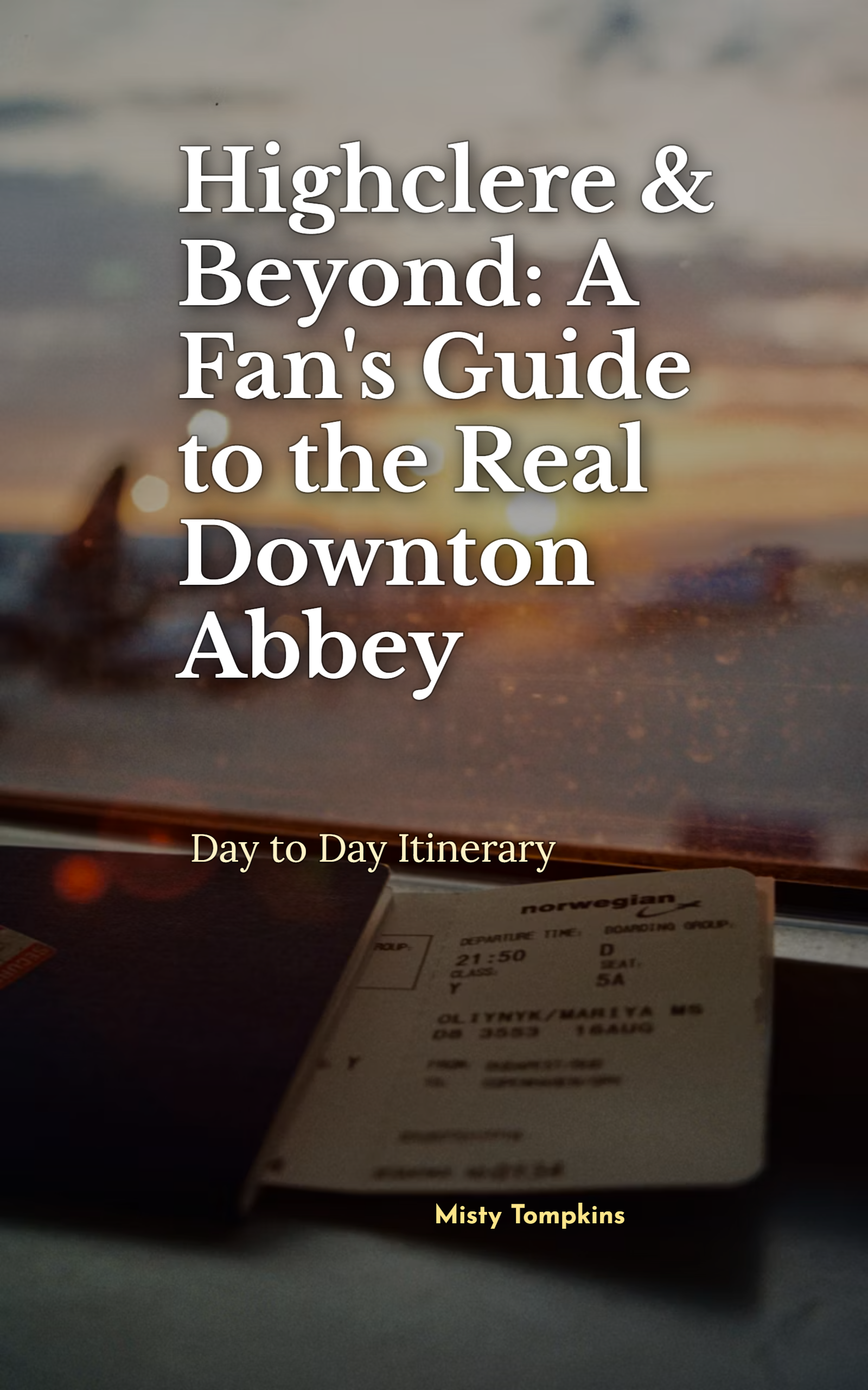 Downton Abbey Countryside Tour -This itinerary is an independent, unofficial fan guide.
