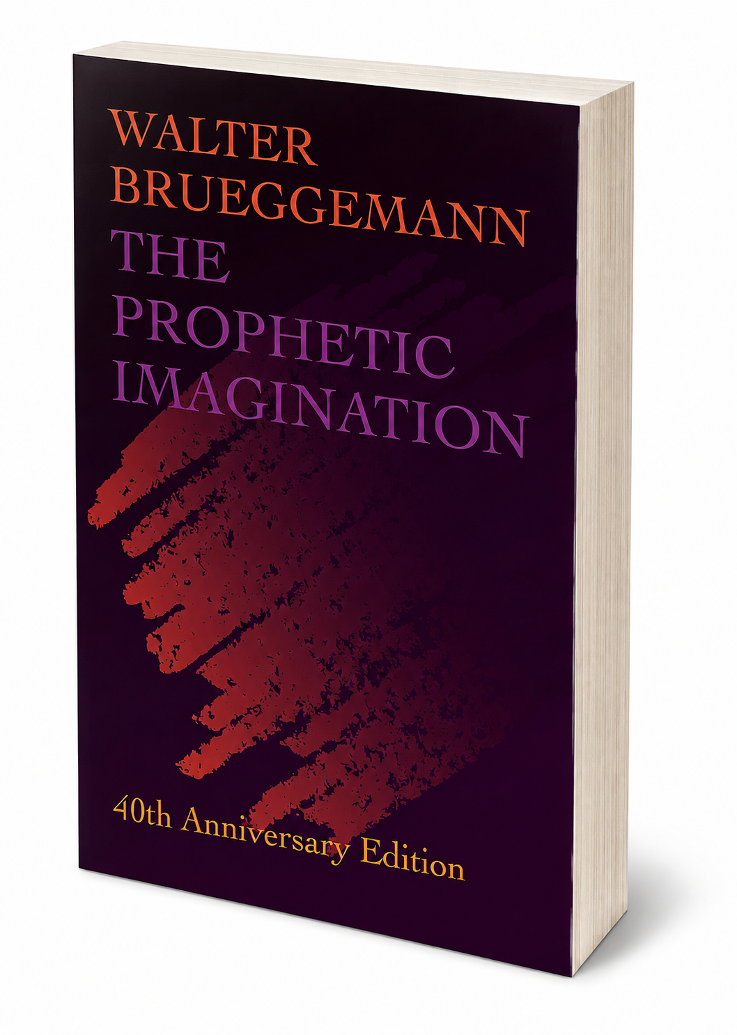Book cover for "The Prophetic Imagination" by Walter Brueggemann, 40th Anniversary Edition, featuring dark purple background with red and purple text and an abstract red and purple brushstroke design.