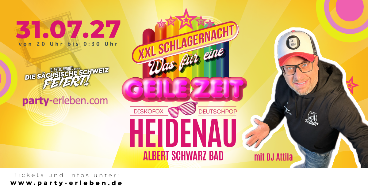 XXL Schlagernacht in Heidenau