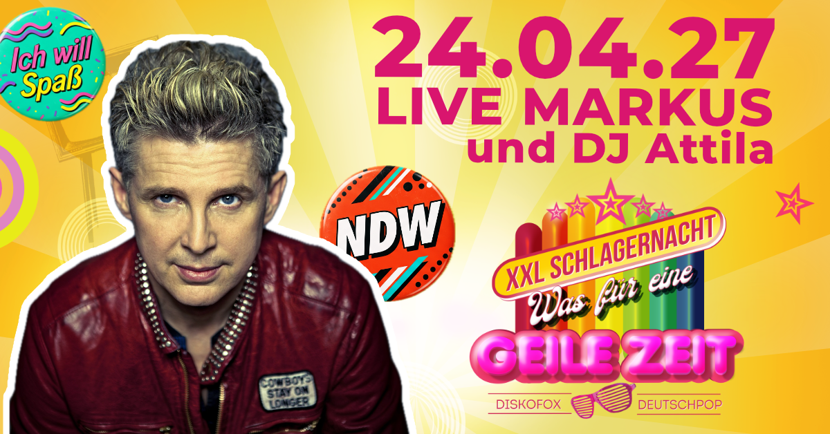 XXL Schlagernacht mit Markus (NDW) Börse Coswig
