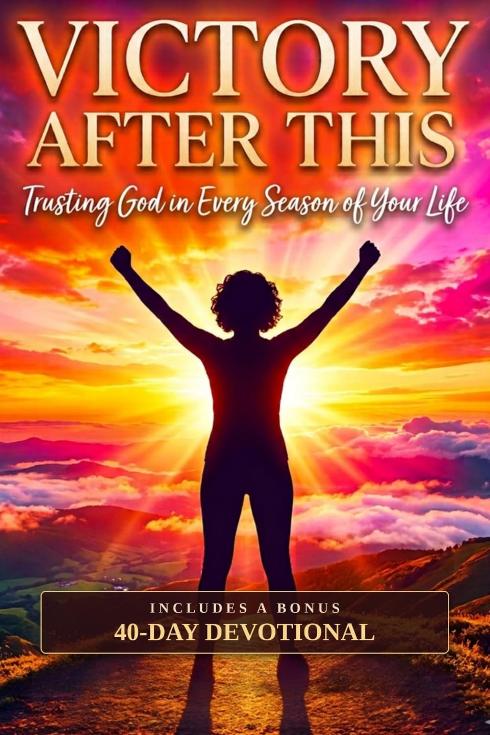 Victory After This, Trusting God In Every Season Of Your Life (Paperback Book)
