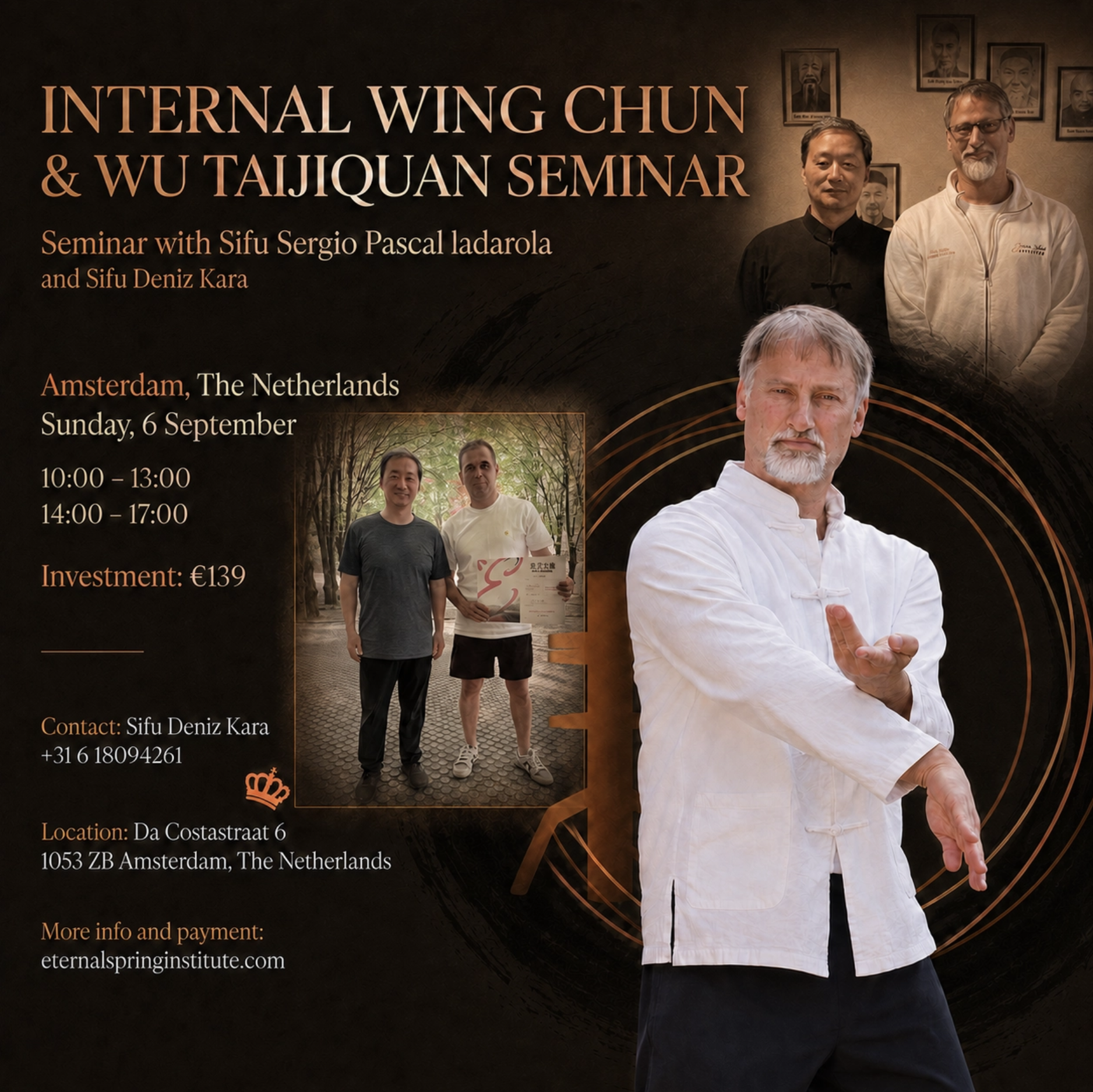 ETERNAL SPRING INSTITUTE INTERNAL WING CHUN & WU TAIJIQUAN SEMINAR