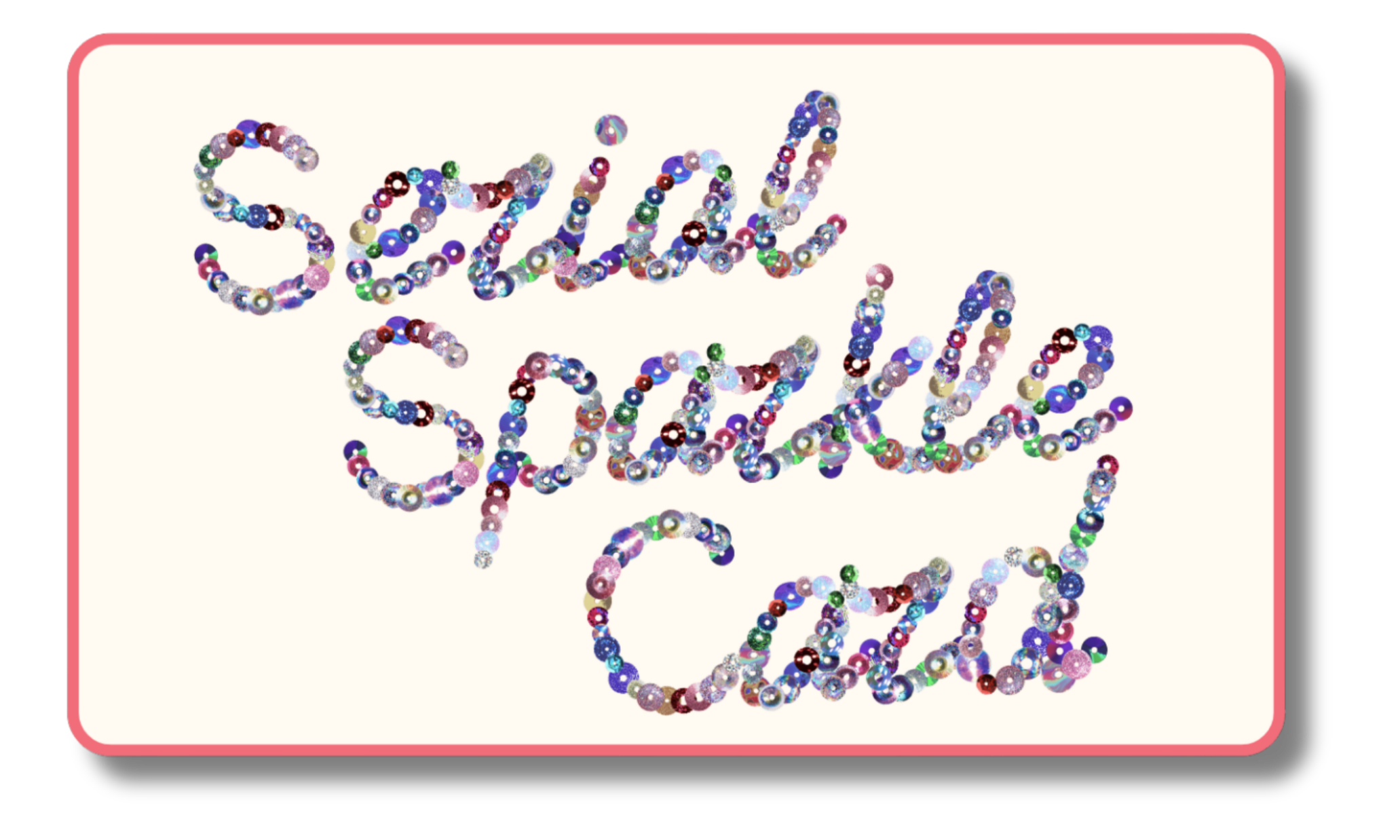 Serial Sparkle Card