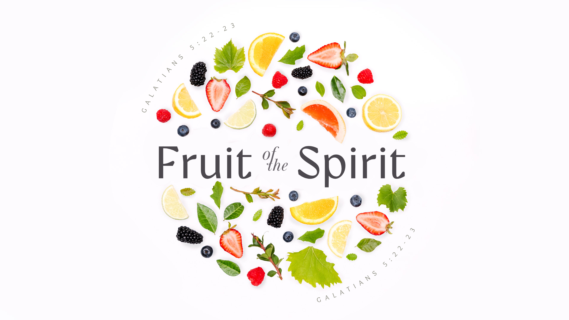 Fruit of the Spirit