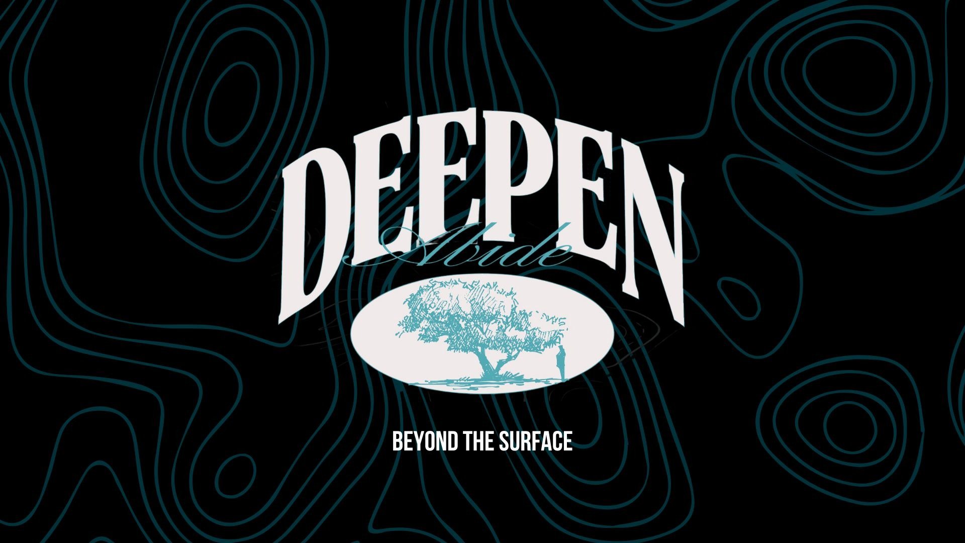 Deepen