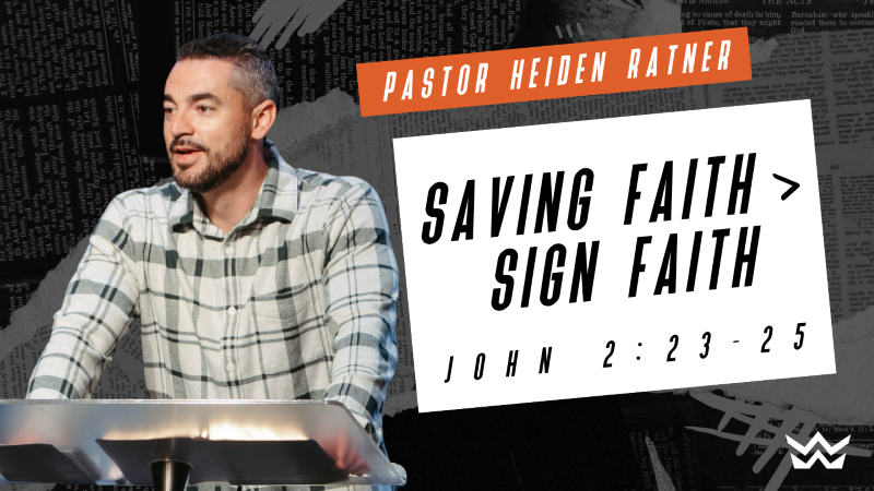 Saving Faith > Sign Faith