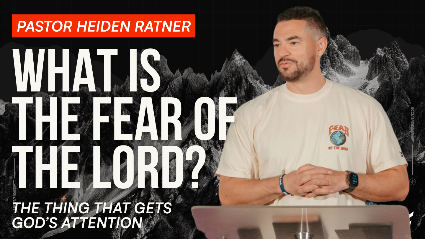 What Is the Fear of the Lord? The Thing That Gets God’s Attention
