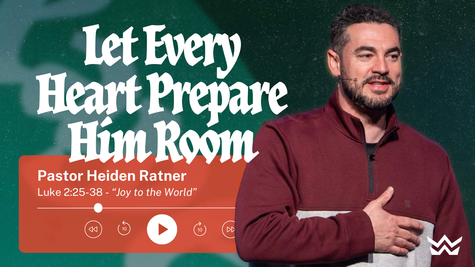 Let Every Heart Prepare Him Room (Joy to the World)