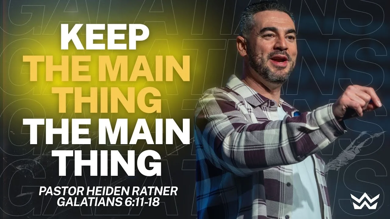 Keep the Main Thing the Main Thing