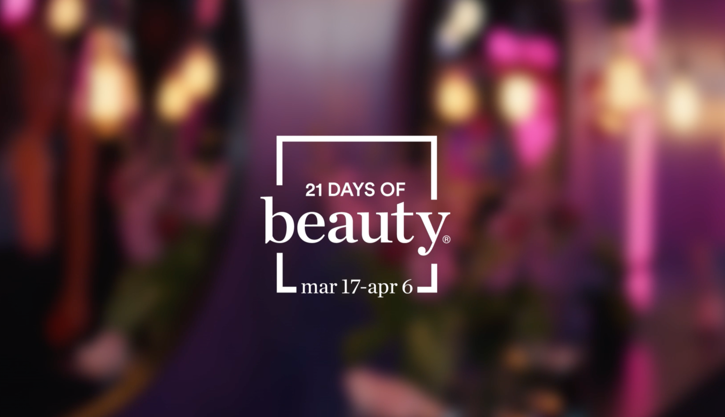 21 Days of Beauty