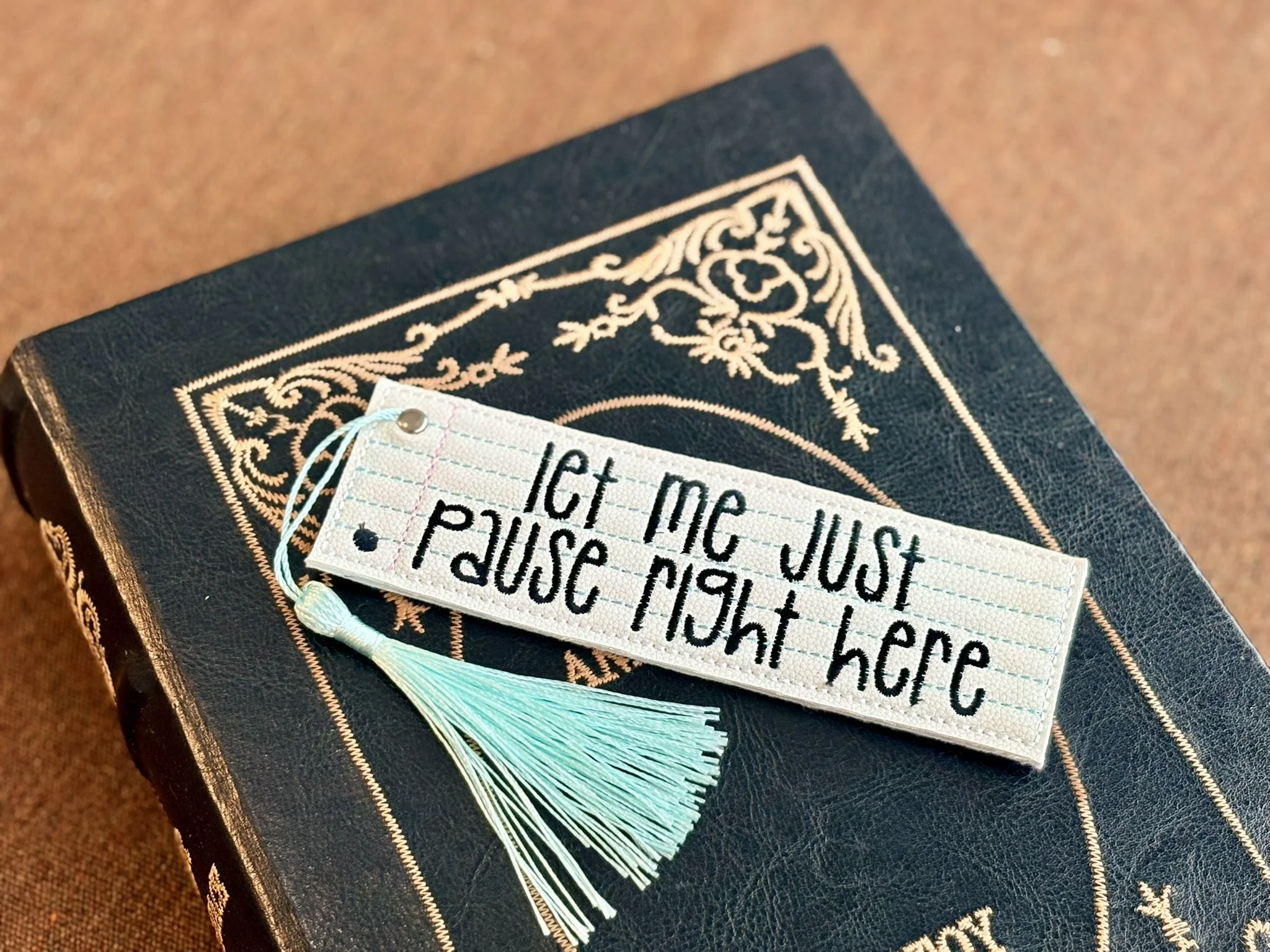 Pause Here Embroidered Bookmark with Tassel