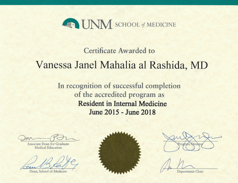 Certificate awarded to Vanessa Janel Mahalia al Rashida, MD, from UNM School of Medicine, recognizing successful completion of internal medicine residency from June 2015 to June 2018, with signatures and a gold seal.