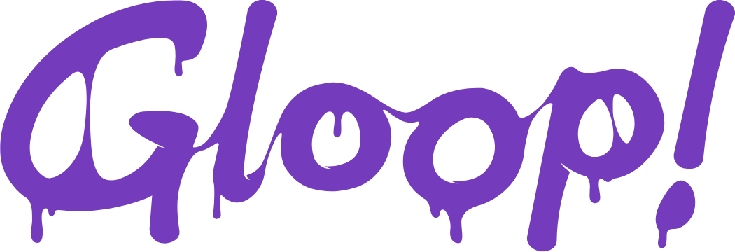 3D Gloop! (Copy)
