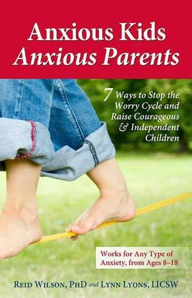 Book cover titled 'Anxious Kids Anxious Parents' with a photo of a child walking on a slackline with bare feet, wearing denim jeans, outdoors on green grass.