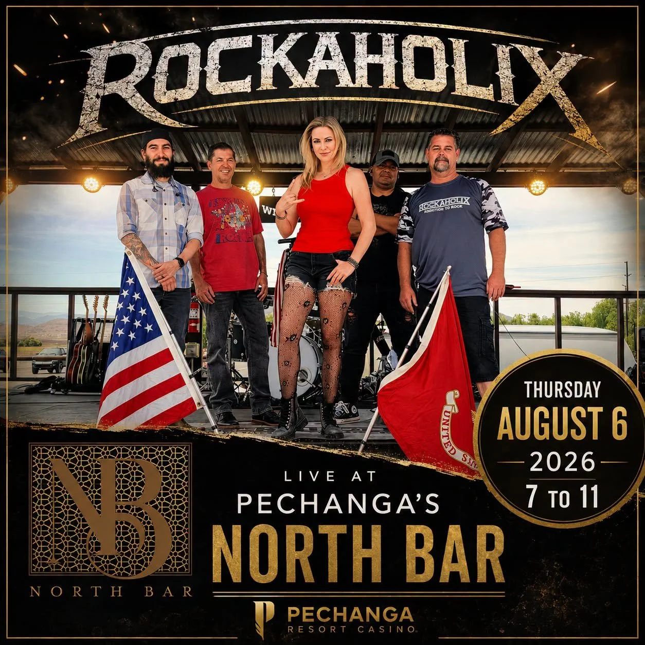Band performing on stage at Pechanga's North Bar, with five crew members, one woman in red and fishnet stockings in the center, holding flags of the United States and California, during an outdoor event on August 6, 2026.