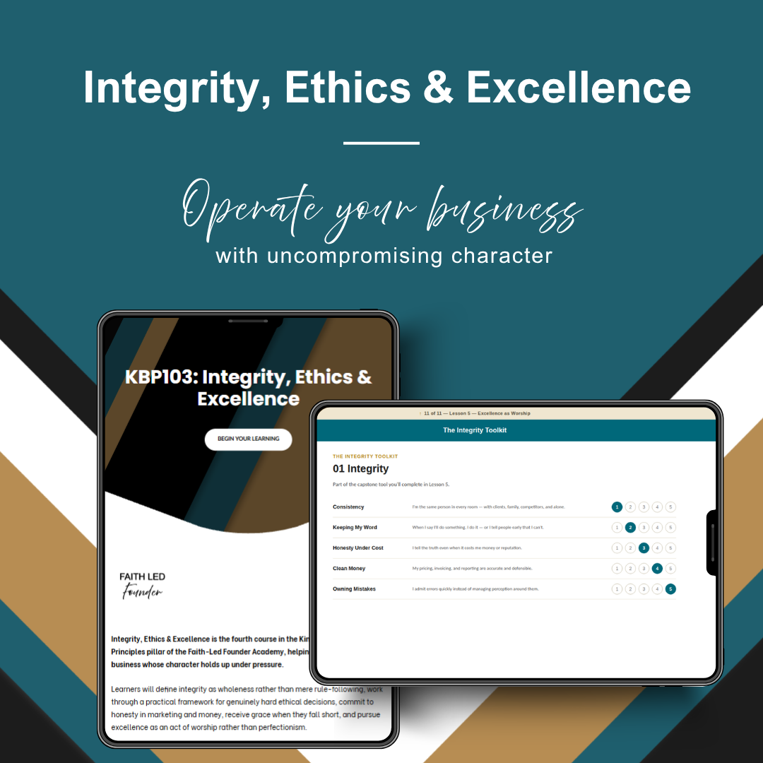 KBP103: Integrity, Ethics, Excellence, & Grace