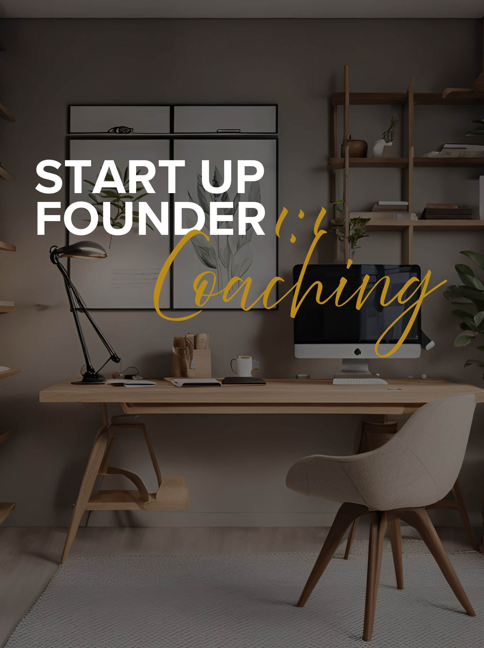 Start Up Founder 1:1 Coaching