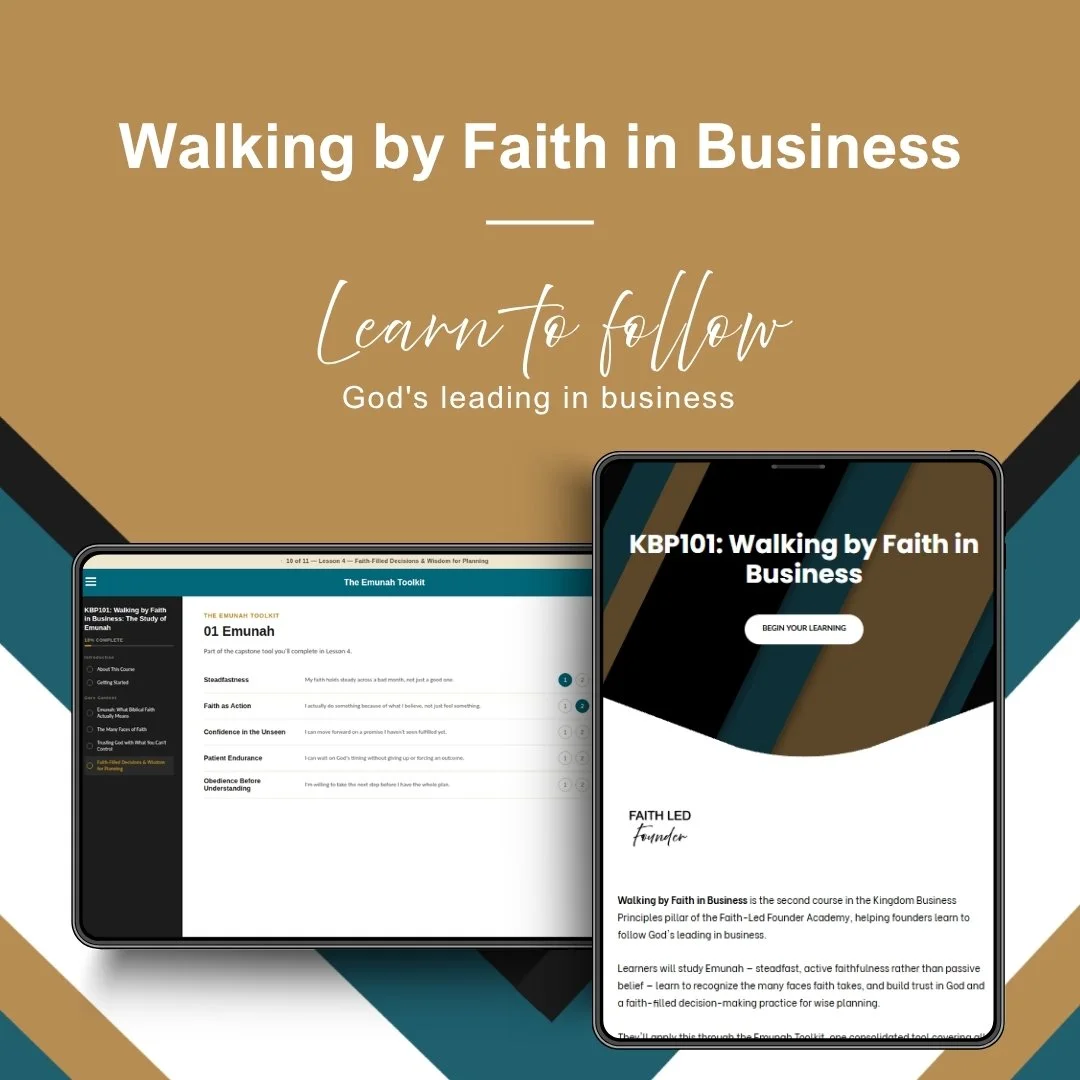 KBP101: Walking by Faith in Business