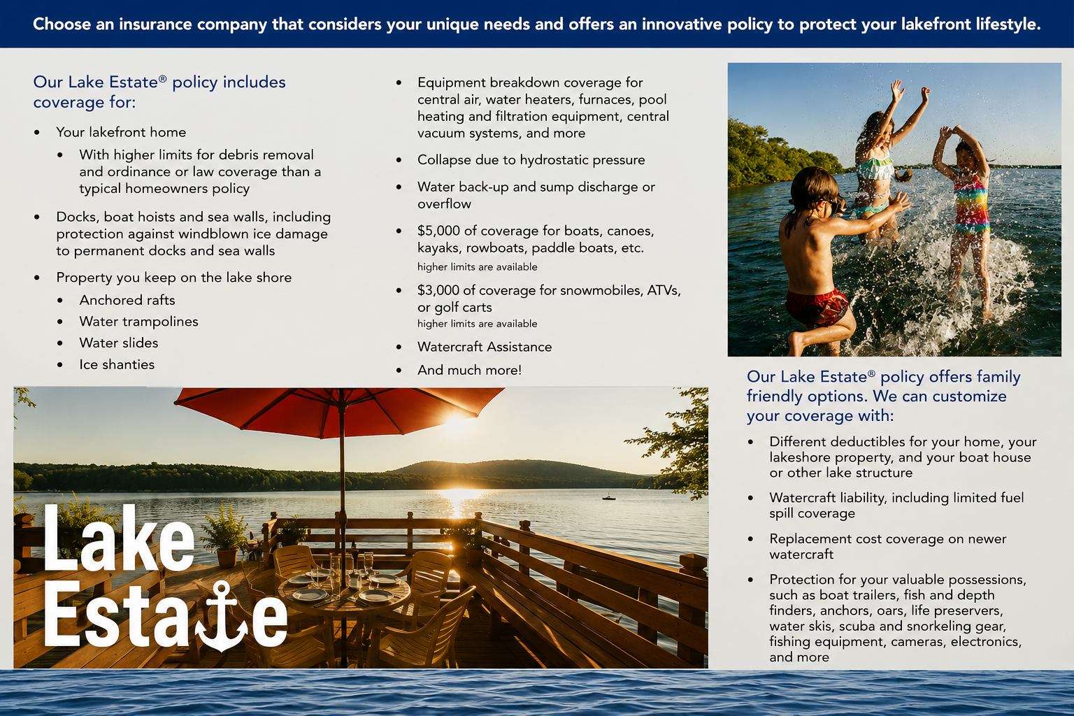 A promotional brochure for Lake Estate insurance policy, featuring images of children playing in water, a lakeside deck with dining setup, and text highlighting coverage options and family-friendly features.