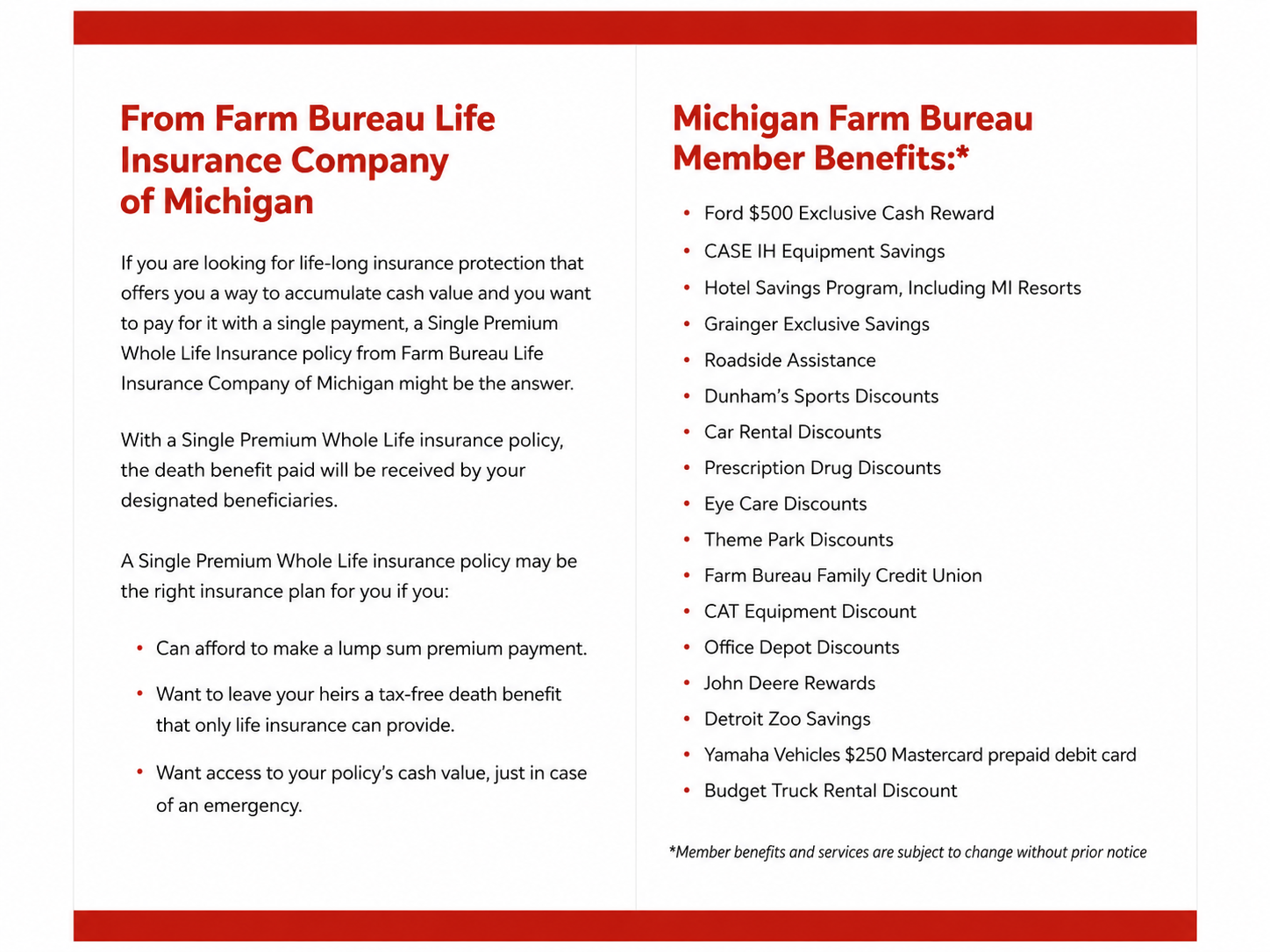 A flyer promoting life insurance from Farm Bureau Life Insurance Company of Michigan, highlighting benefits of single premium whole life insurance policies, and listing member benefits such as cash rewards, discounts, and savings programs.