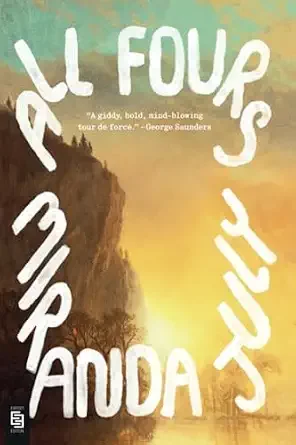 Book cover for 'All Fours Mirandaji' with a background of a cliff and sunset.