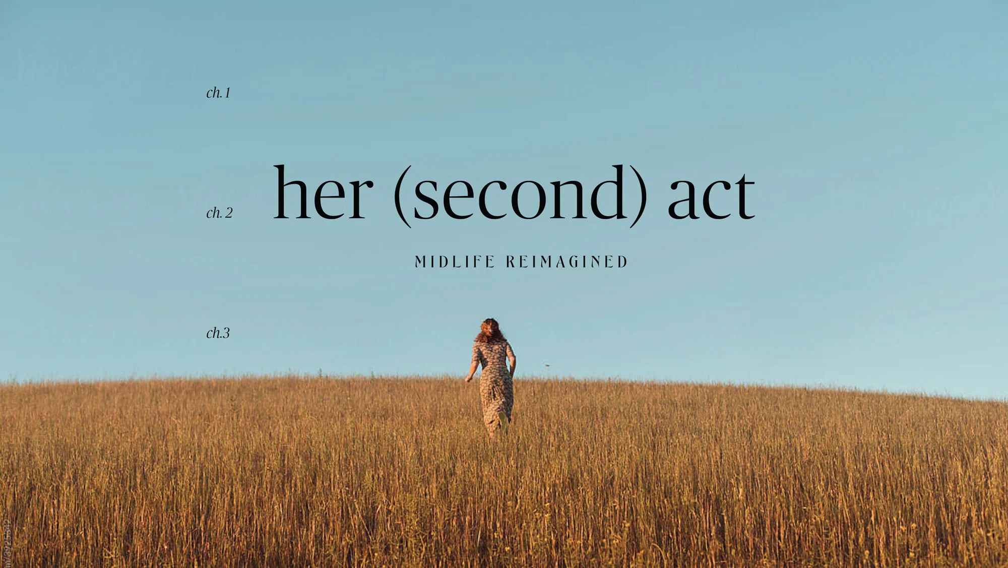 Documentary Film | 'her (second) act: MIDLIFE REIMAGINED'